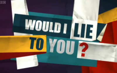 ‘Would I Lie to You?’