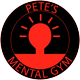 Join Pete's Mental Gym to How to be happy and achieve great things