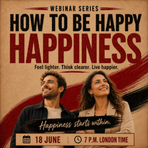 How to be Happy: Happiness — 18 June 2026